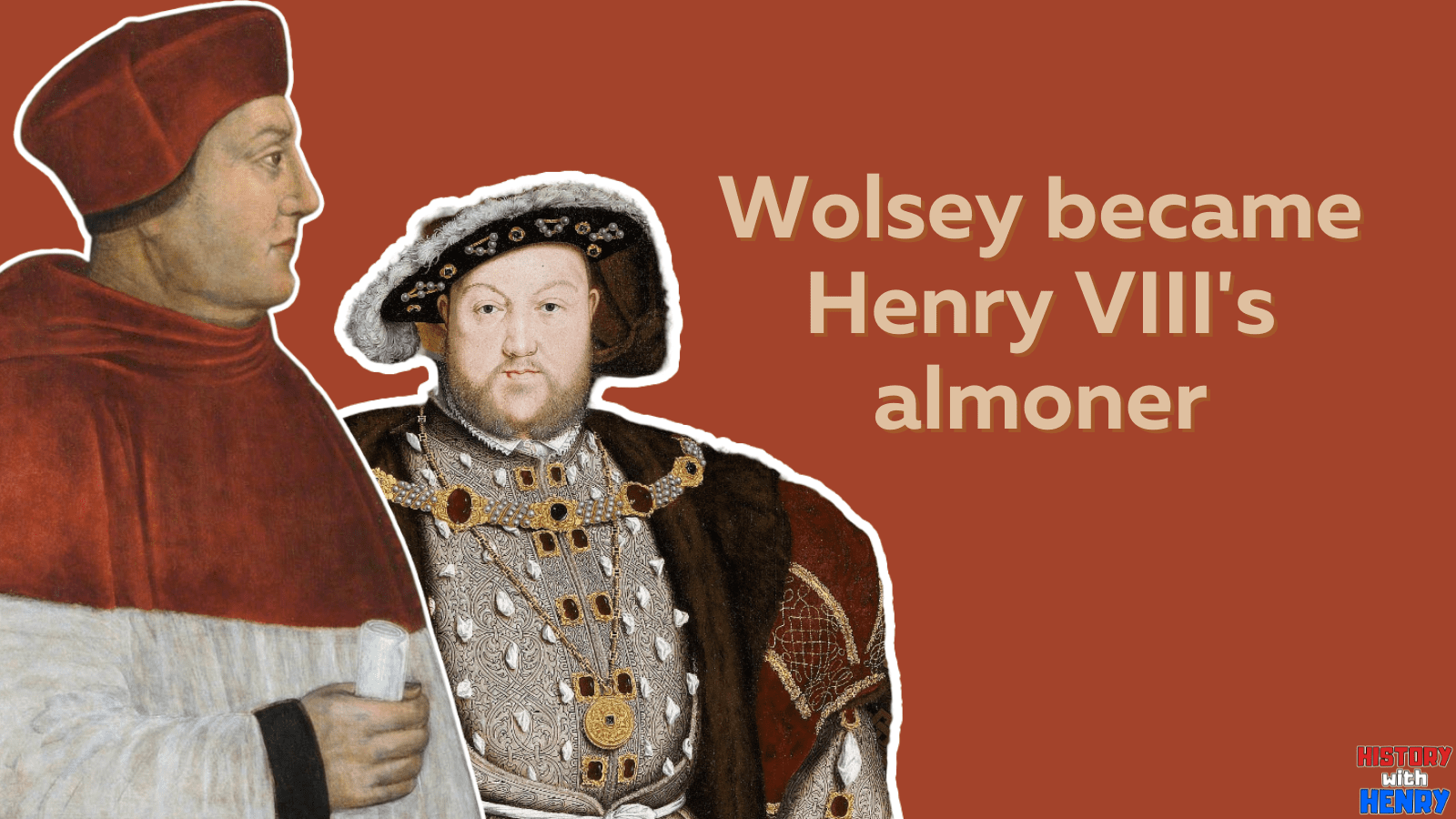 5 Cardinal Wolsey