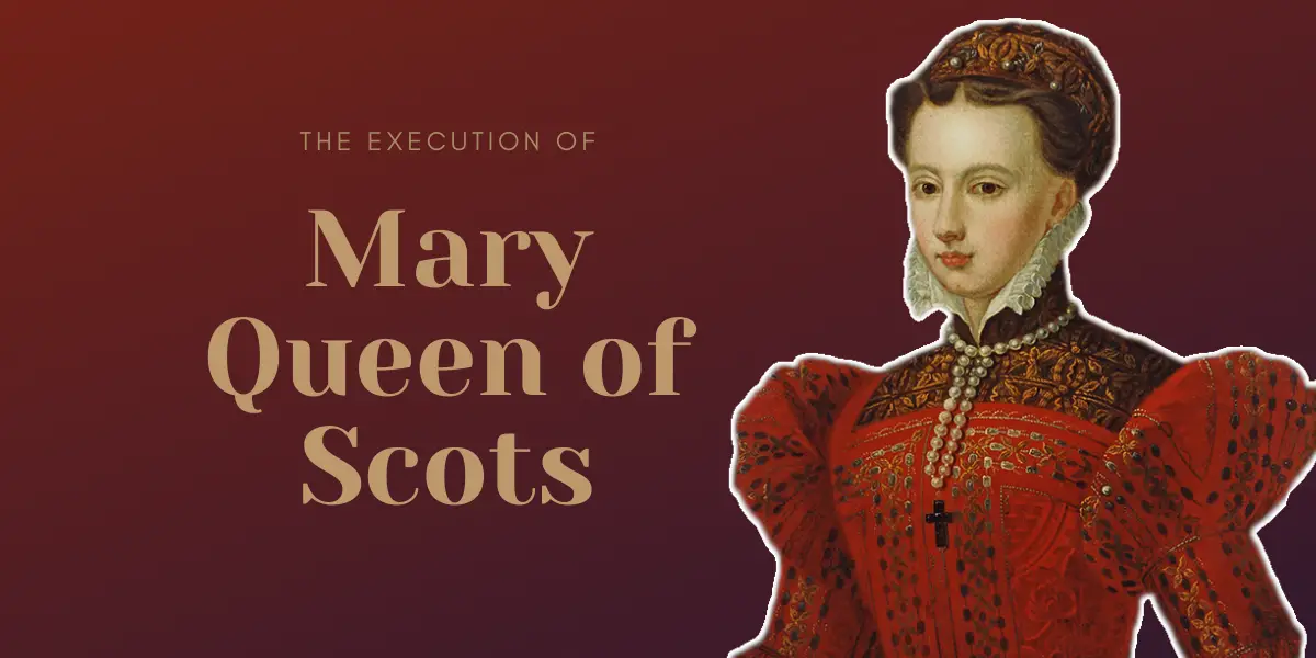 The Execution of Mary Queen of Scots - History with Henry