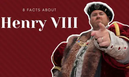 8 Facts about Henry VIII