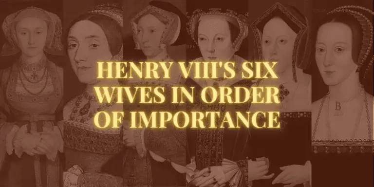 Henry VIII’s wives in order of importance