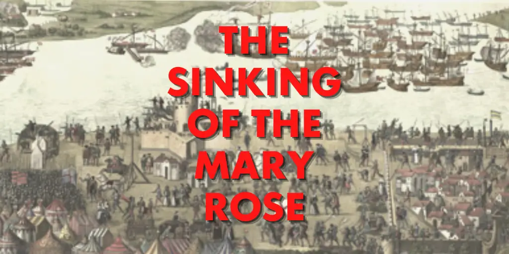 The Sinking of the Mary Rose