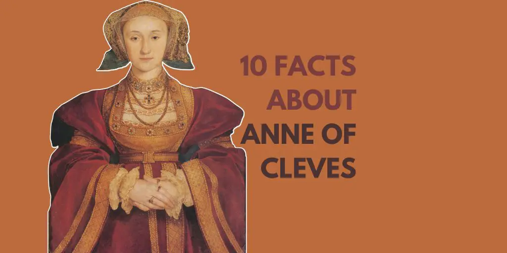 10 facts about Anne of Cleves