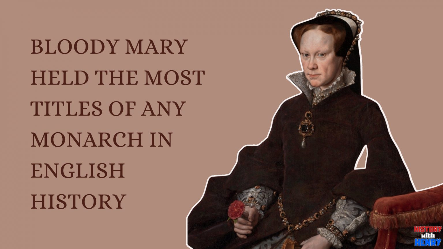 Mary I 12 spinechilling facts about Bloody Mary History with Henry