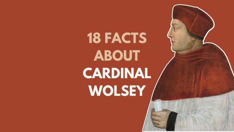18 Facts About Cardinal Wolsey