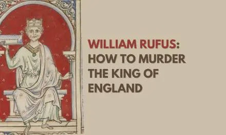 William Rufus: How to murder the King of England