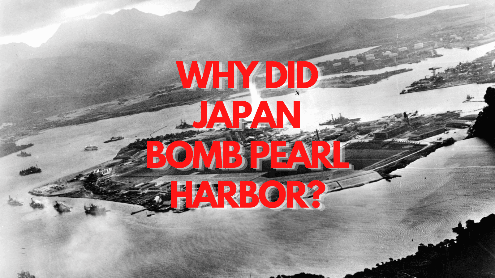 essay on why did japan attack pearl harbor