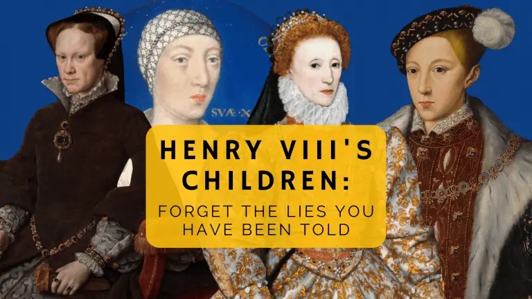 Henry VIII’s children: Forget the lies you have been told