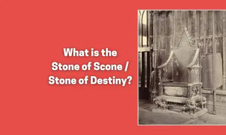 What is the Stone of Scone / Stone of Destiny?