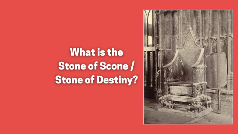 What is the Stone of Scone / Stone of Destiny?