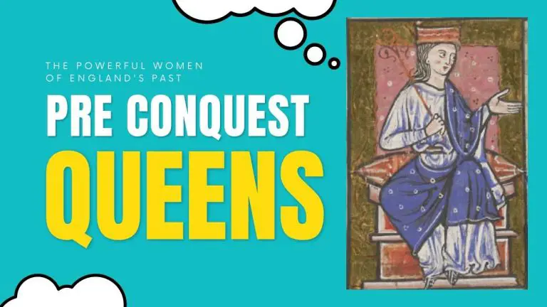 The Powerful Women of England’s Past: Pre-Conquest Queens