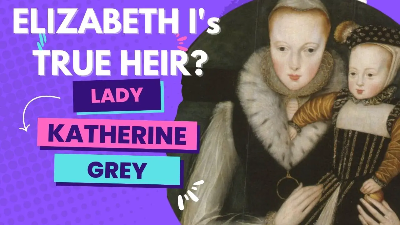 Lady Katherine Grey Elizabeth I s true heir History with Henry